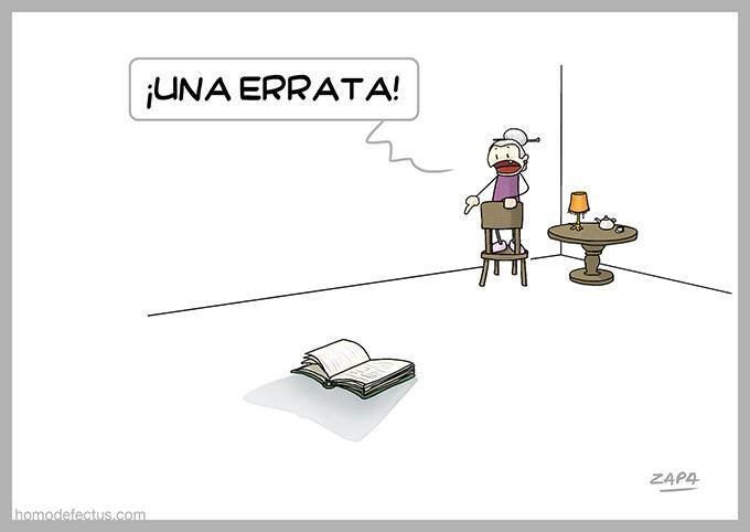©zapa y ©homodefectus: <http://www.homodefectus.com/2012/03/07/erratas/>