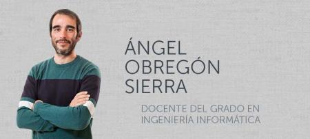 Ángel Obregón Sierra.