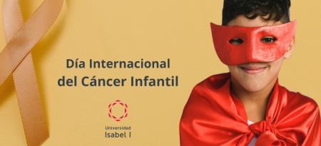Día Internacional del Cáncer Infantil.
